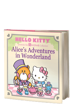 Hello Kitty Presents the Storybook Collection: Alice’s Adventures in Wonderland (Hello Kitty Storybook)