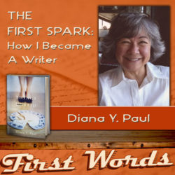 The First Spark—How I Became a Writer
