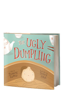 The Ugly Dumpling by Stephanie Campisi