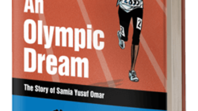 An Olympic Dream: The Story of Samia Yusuf Omar