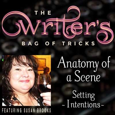 Anatomy of a Scene: Setting Intentions