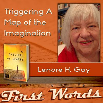 Lenore Gay Post 3 Triggering a Map of the Imagination