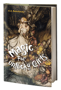 Magic for Unlucky Girls
